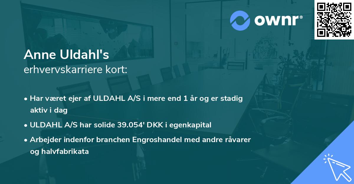Anne Uldahl's erhvervskarriere kort