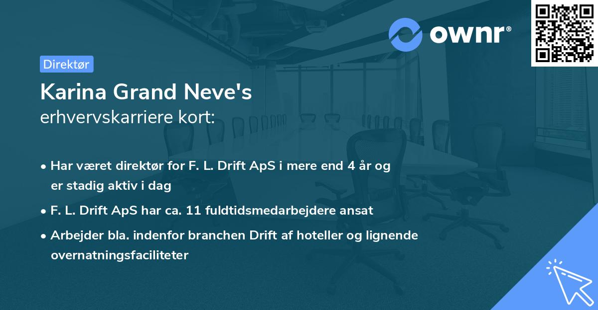 Karina Grand Neve's erhvervskarriere kort