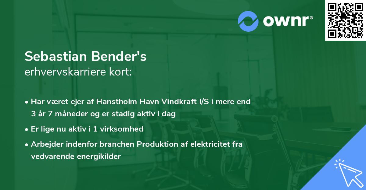 Sebastian Bender's erhvervskarriere kort