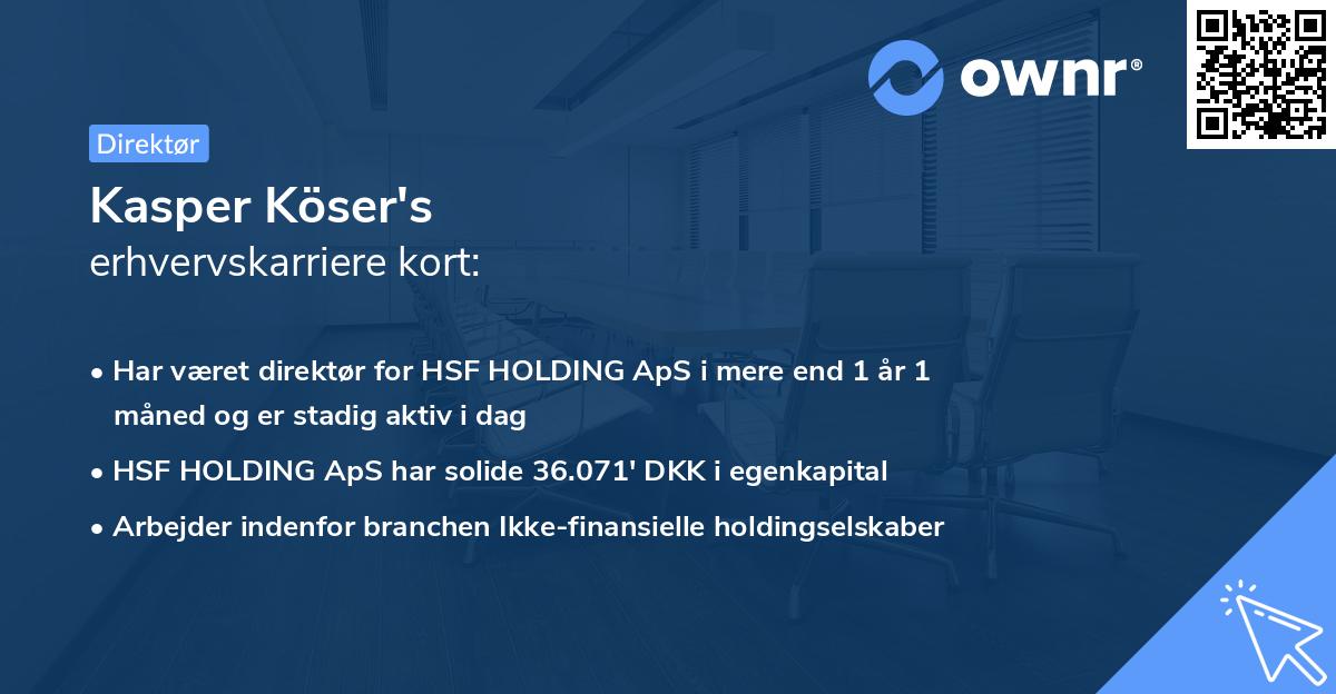 Kasper Köser's erhvervskarriere kort