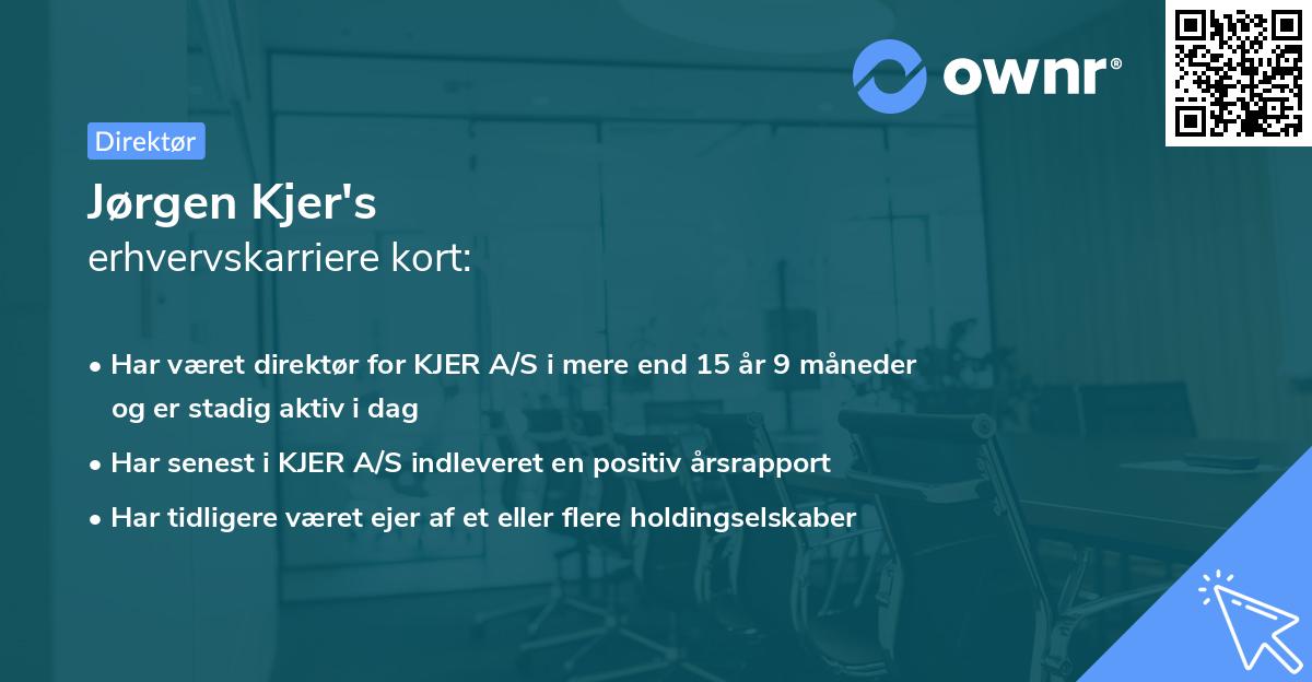 Jørgen Kjer's erhvervskarriere kort