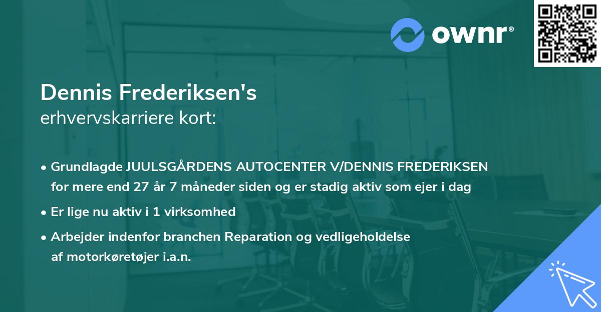 Dennis Frederiksen's erhvervskarriere kort