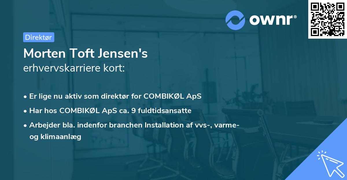 Morten Toft Jensen's erhvervskarriere kort