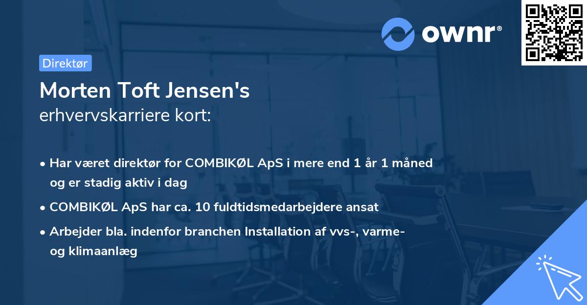 Morten Toft Jensen's erhvervskarriere kort