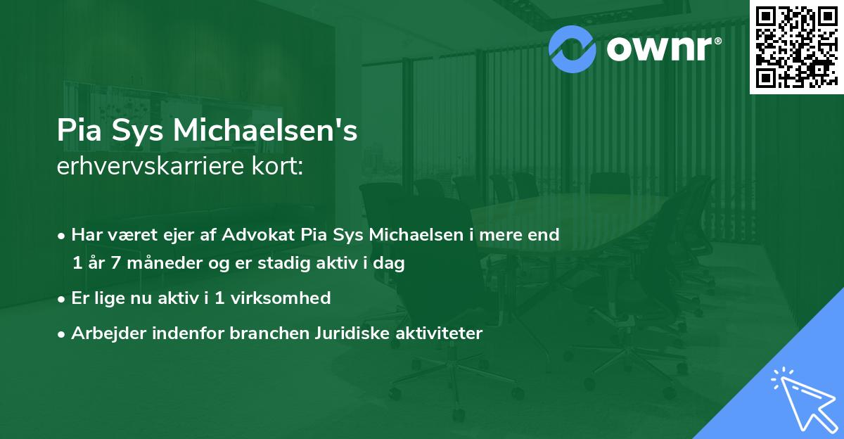Pia Sys Michaelsen's erhvervskarriere kort