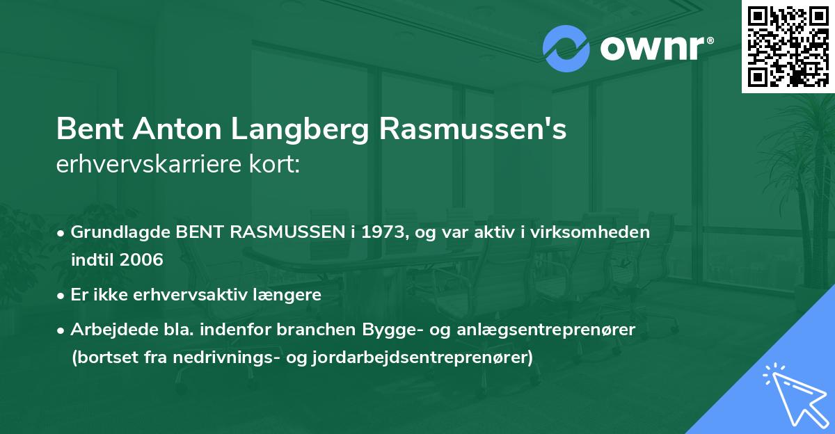 Bent Anton Langberg Rasmussen's erhvervskarriere kort