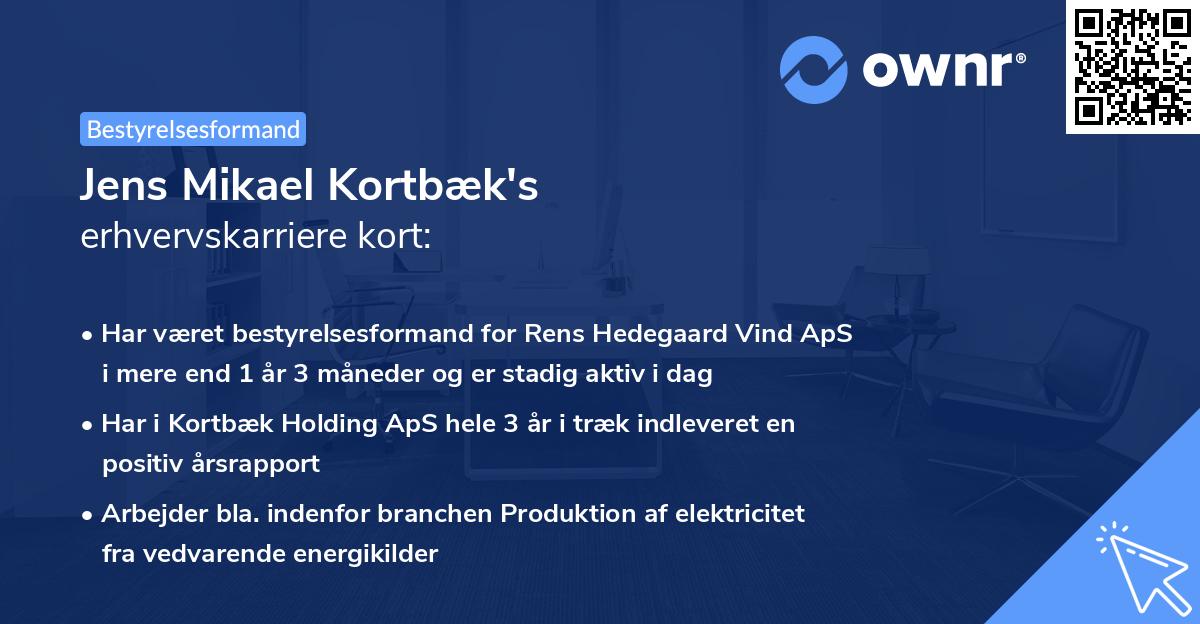 Jens Mikael Kortbæk's erhvervskarriere kort