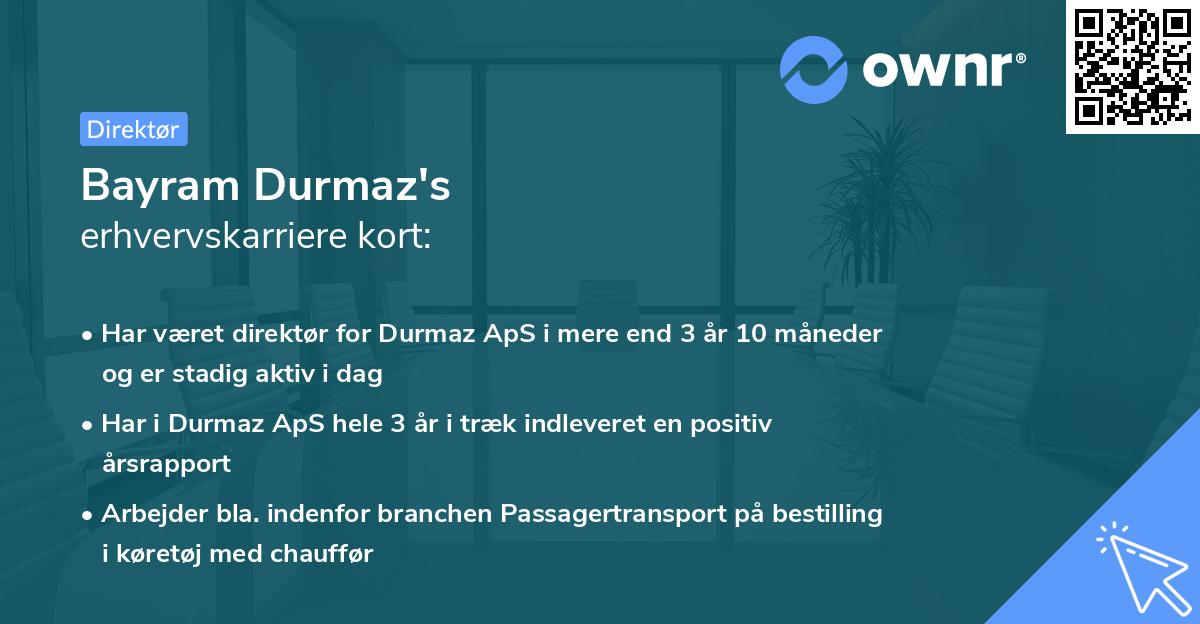 Bayram Durmaz's erhvervskarriere kort