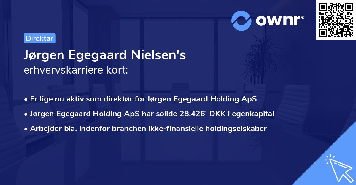 Jørgen Egegaard Nielsen's erhvervskarriere kort