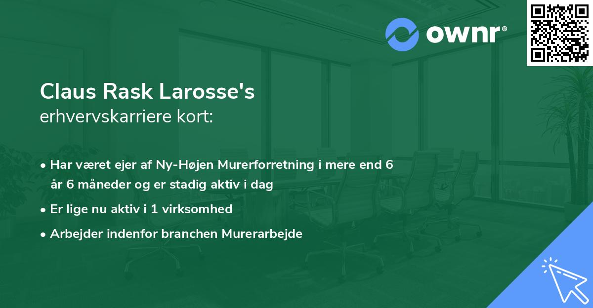 Claus Rask Larosse's erhvervskarriere kort