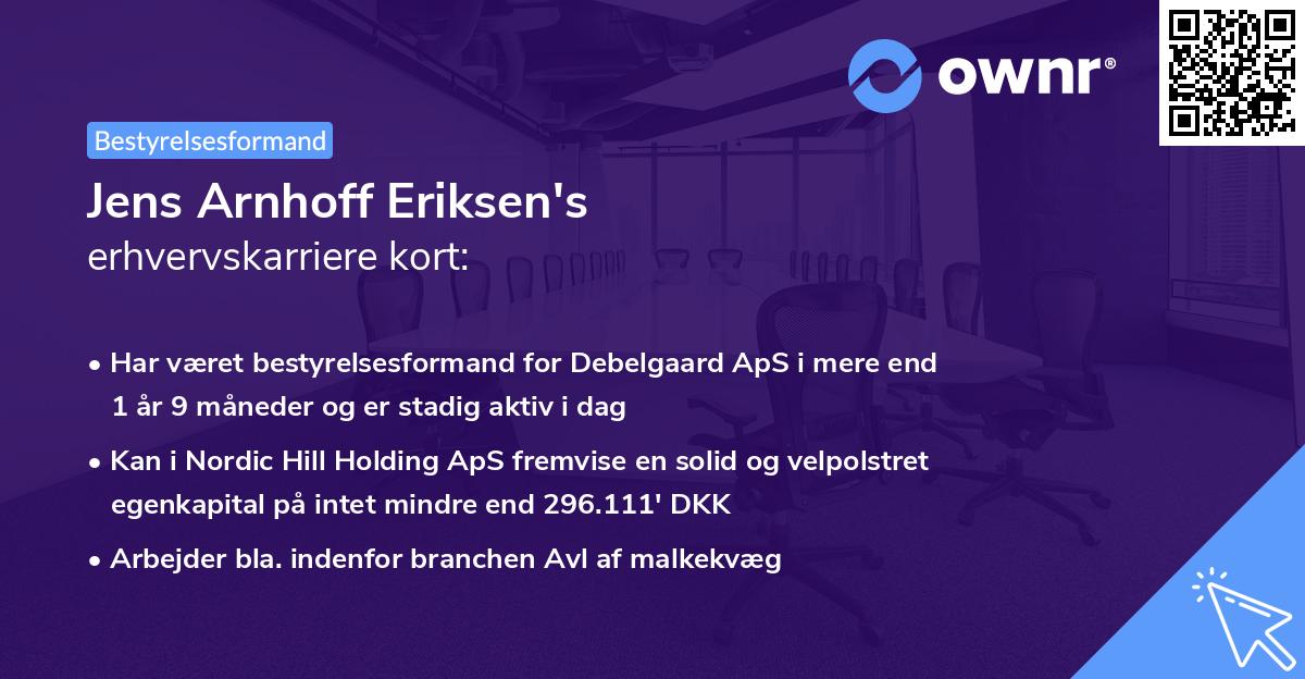 Jens Arnhoff Eriksen's erhvervskarriere kort