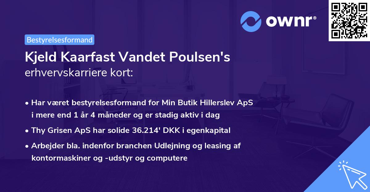 Kjeld Kaarfast Vandet Poulsen's erhvervskarriere kort