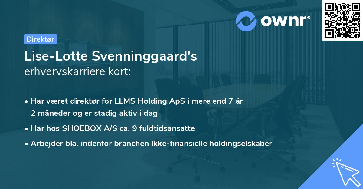 Lise-Lotte Svenninggaard's erhvervskarriere kort
