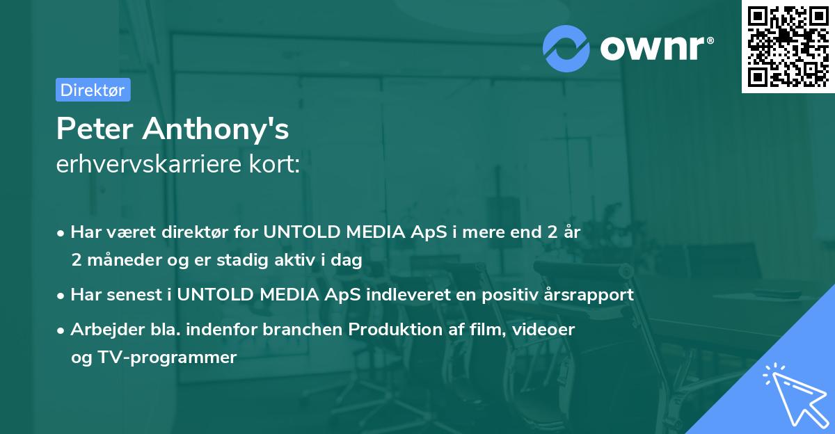 Peter Anthony's erhvervskarriere kort