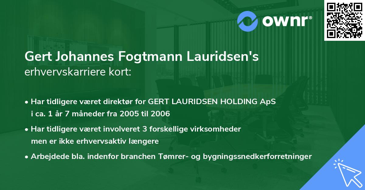 Gert Johannes Fogtmann Lauridsen's erhvervskarriere kort