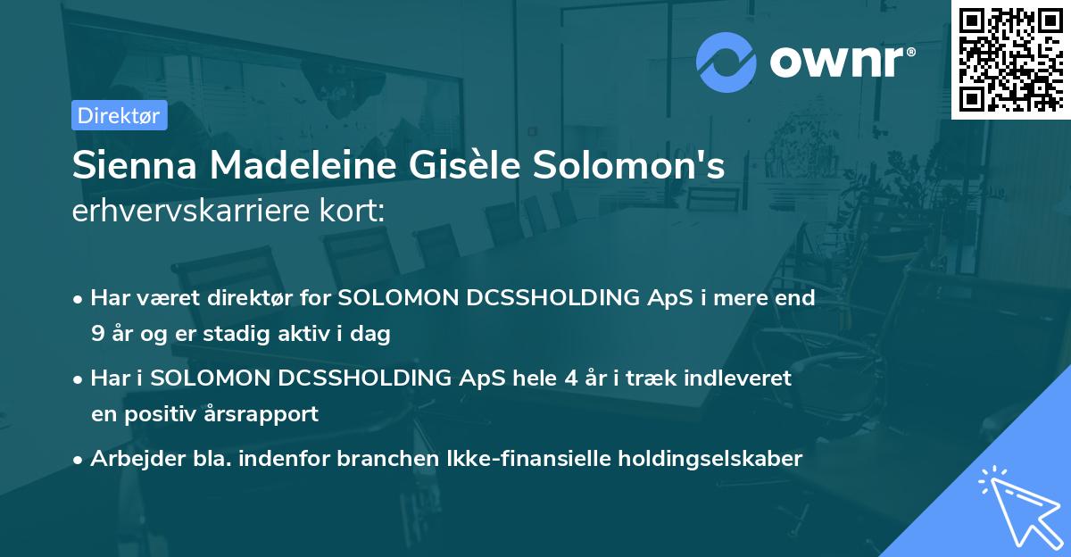 Sienna Madeleine Gisèle Solomon's erhvervskarriere kort