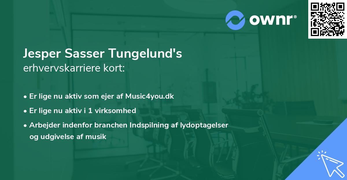Jesper Sasser Tungelund's erhvervskarriere kort