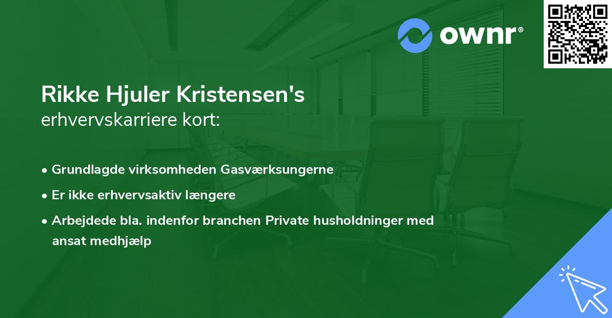 Rikke Hjuler Kristensen's erhvervskarriere kort