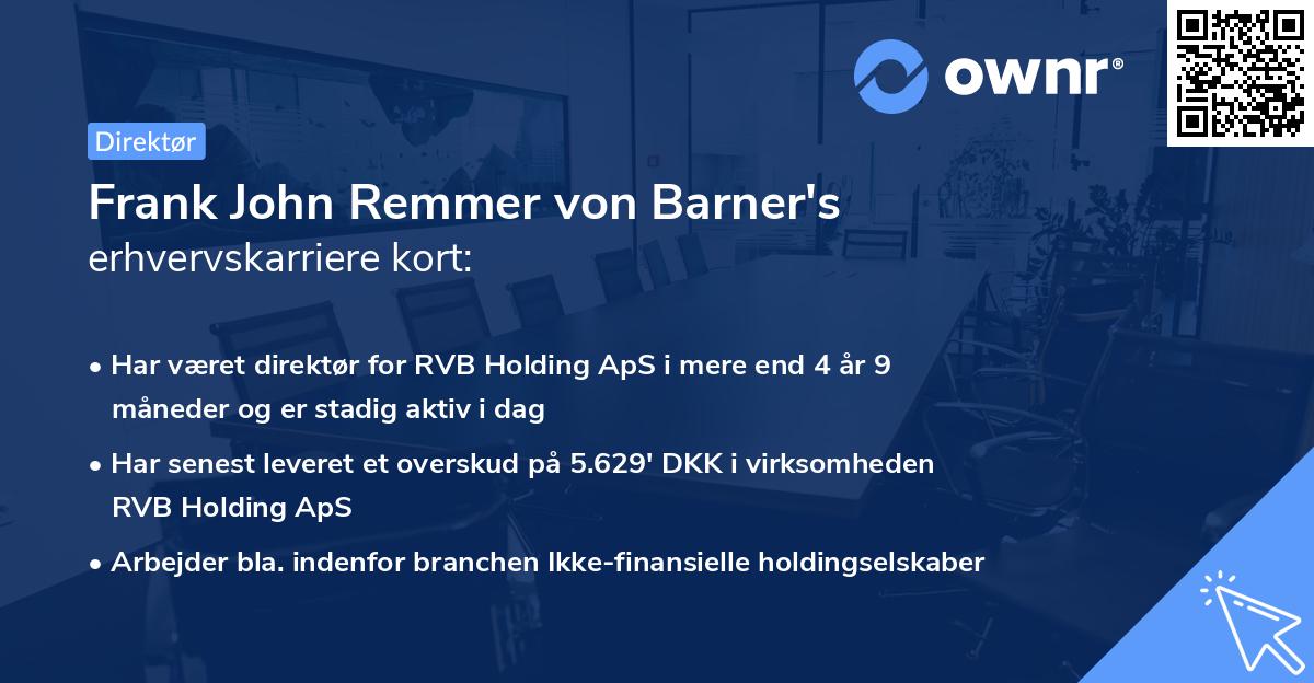 Frank John Remmer von Barner's erhvervskarriere kort