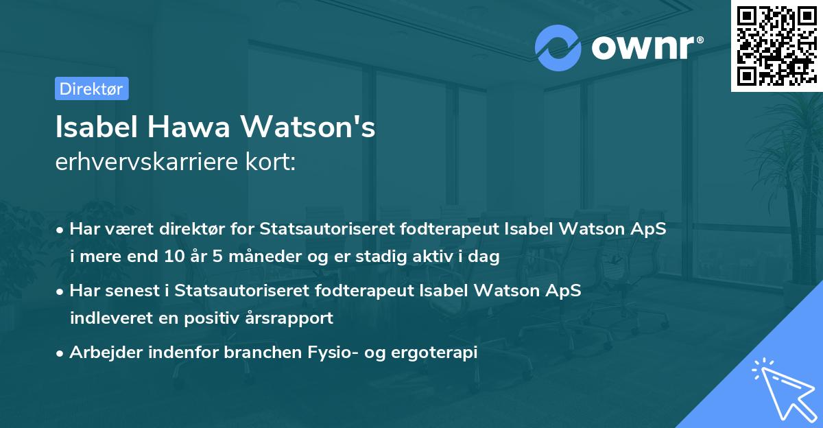 Isabel Hawa Watson's erhvervskarriere kort