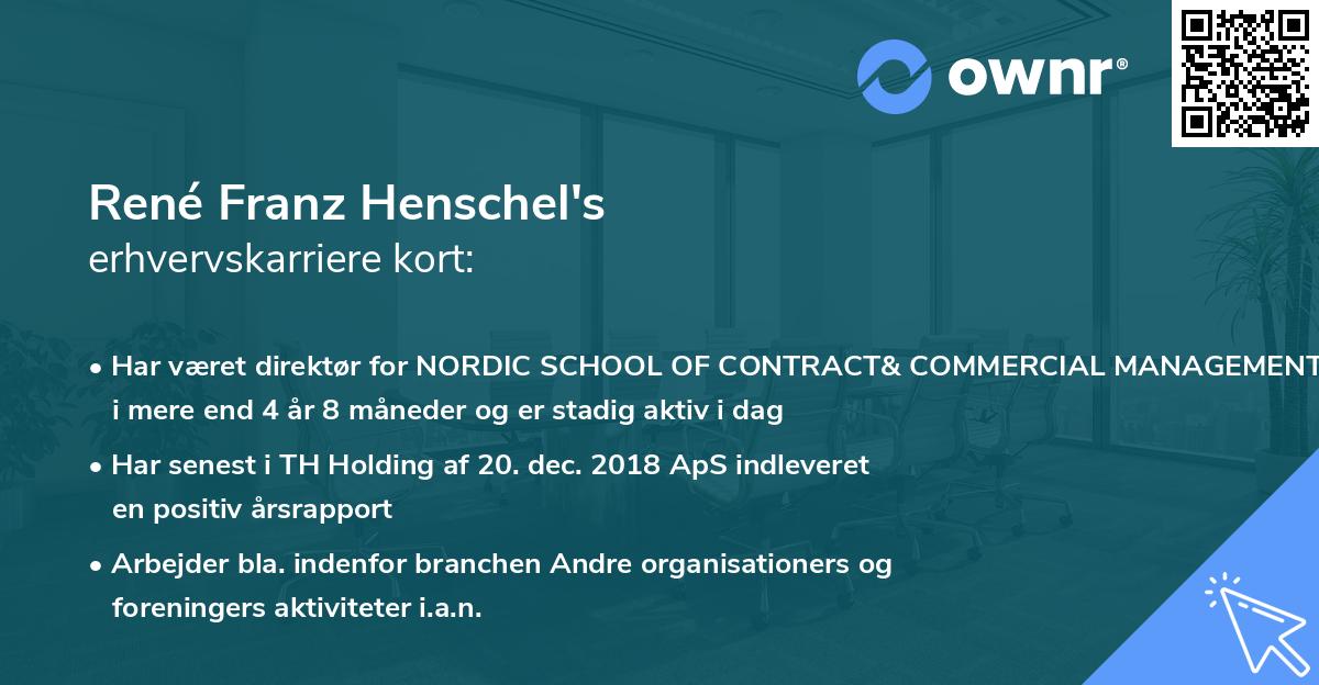 René Franz Henschel's erhvervskarriere kort
