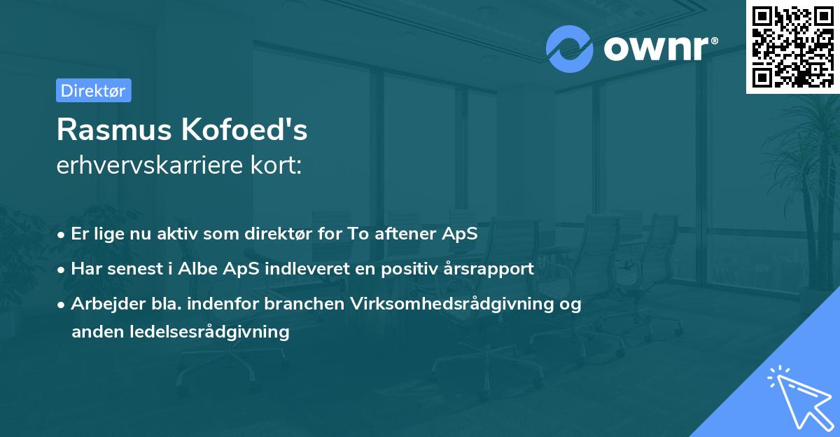 Rasmus Kofoed's erhvervskarriere kort