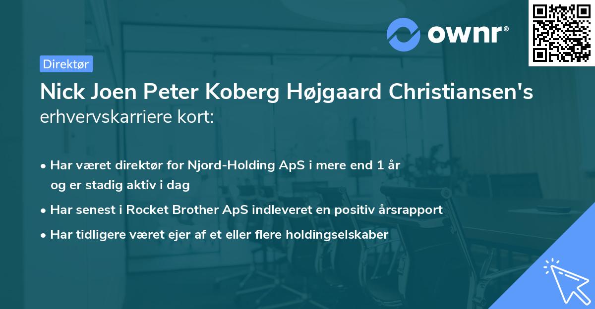 Nick Joen Peter Koberg Højgaard Christiansen's erhvervskarriere kort