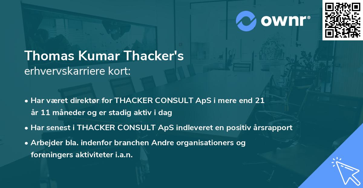 Thomas Kumar Thacker's erhvervskarriere kort