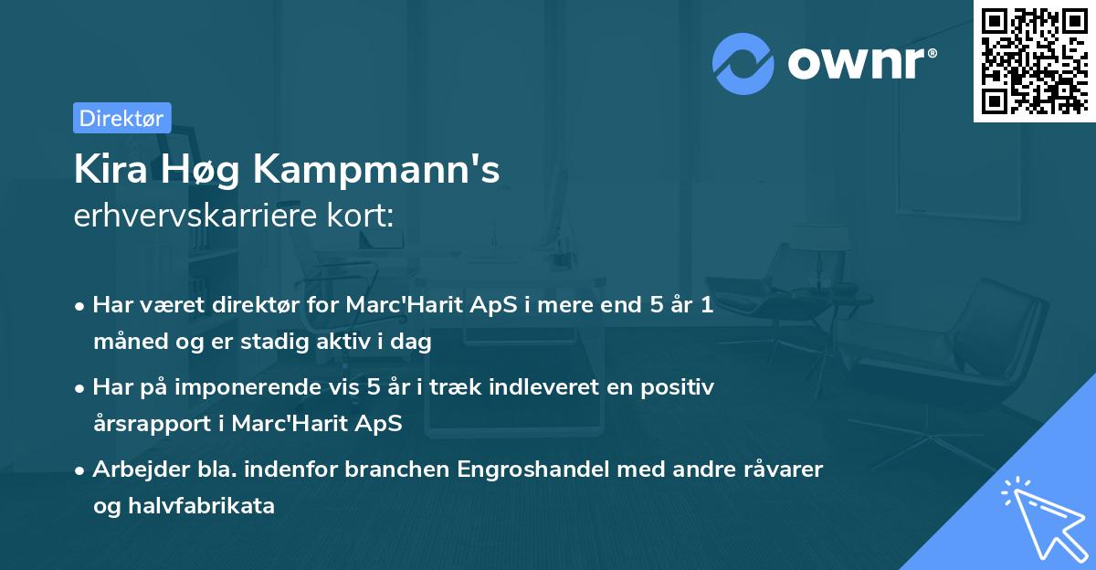 Kira Høg Kampmann's erhvervskarriere kort