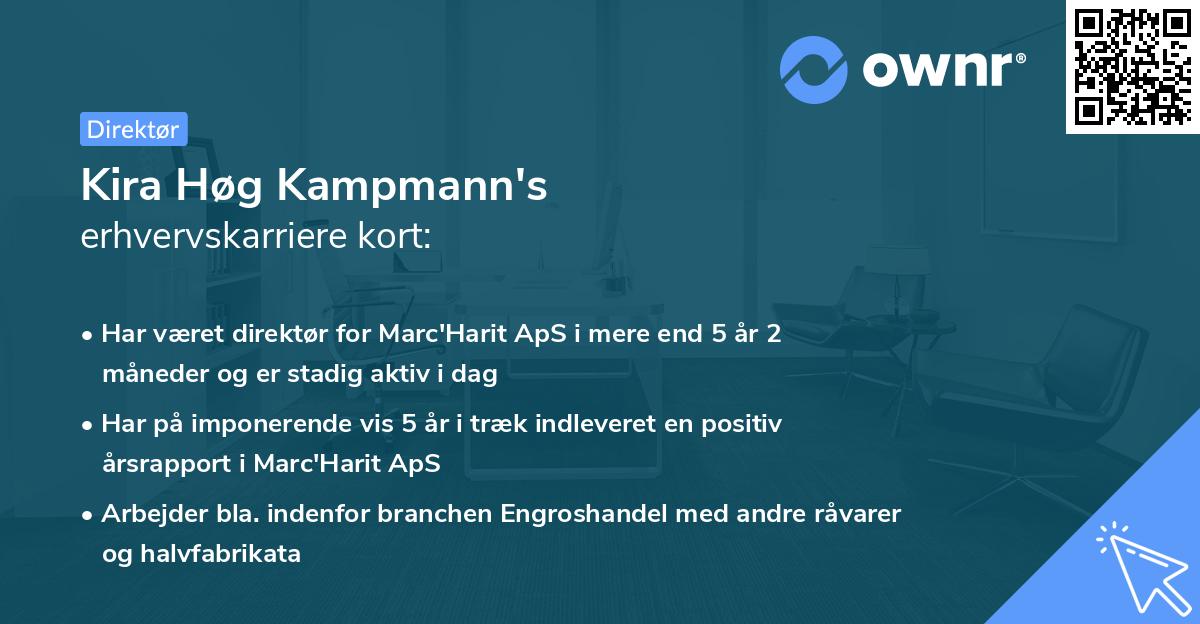 Kira Høg Kampmann's erhvervskarriere kort