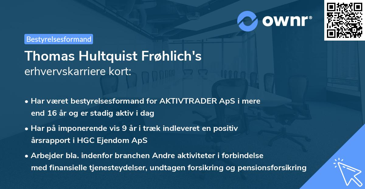 Thomas Hultquist Frøhlich's erhvervskarriere kort
