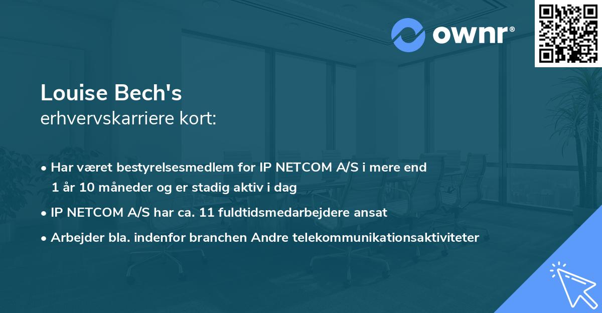 Louise Bech's erhvervskarriere kort