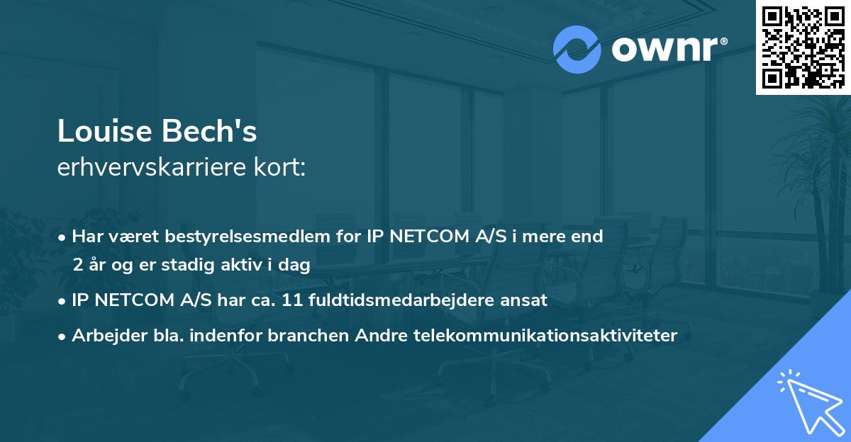 Louise Bech's erhvervskarriere kort