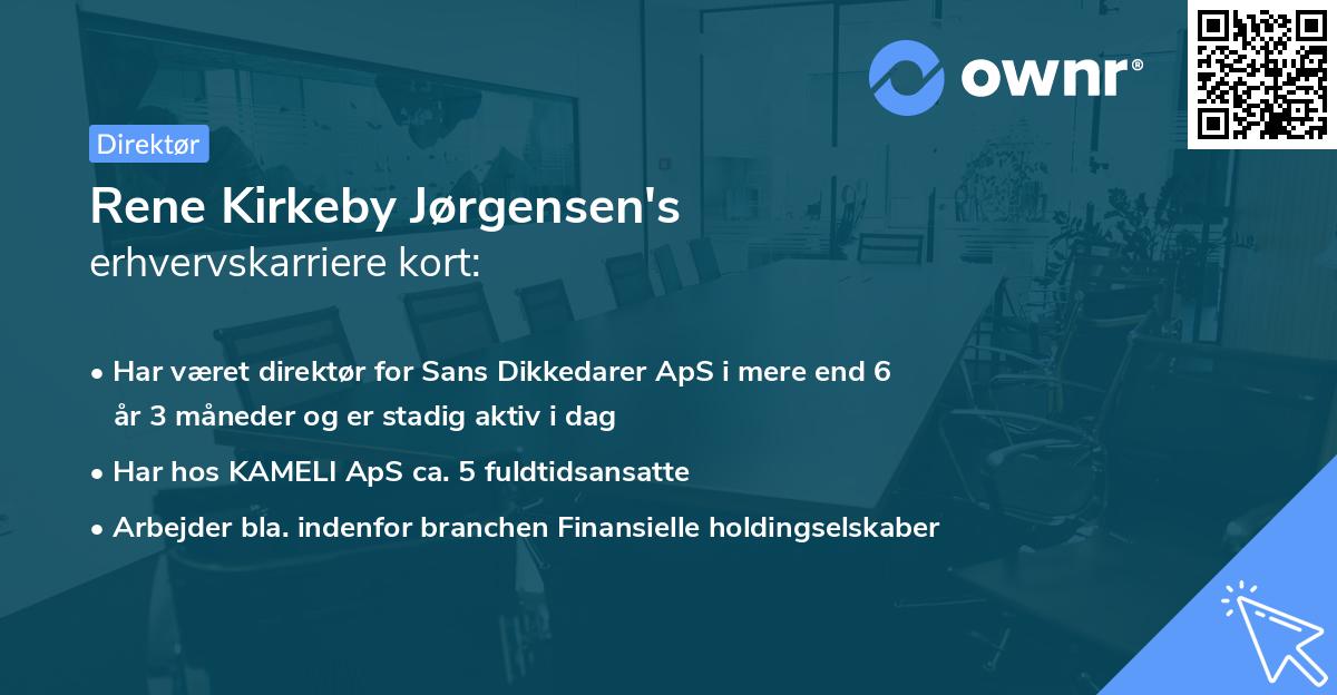 Rene Kirkeby Jørgensen's erhvervskarriere kort