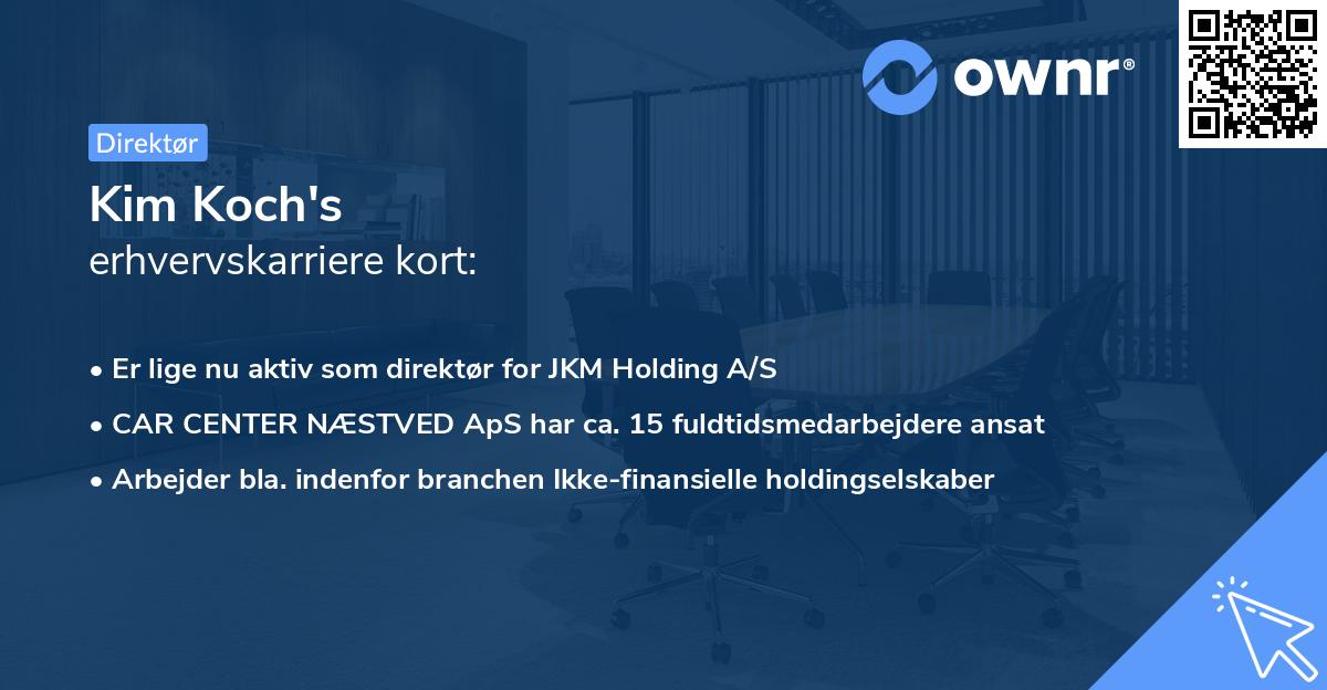 Kim Koch's erhvervskarriere kort