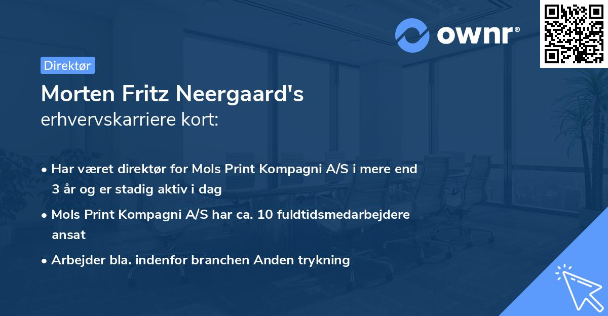 Morten Fritz Neergaard's erhvervskarriere kort