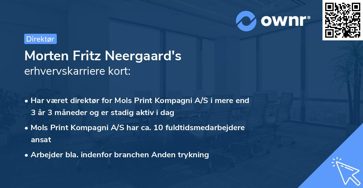Morten Fritz Neergaard's erhvervskarriere kort