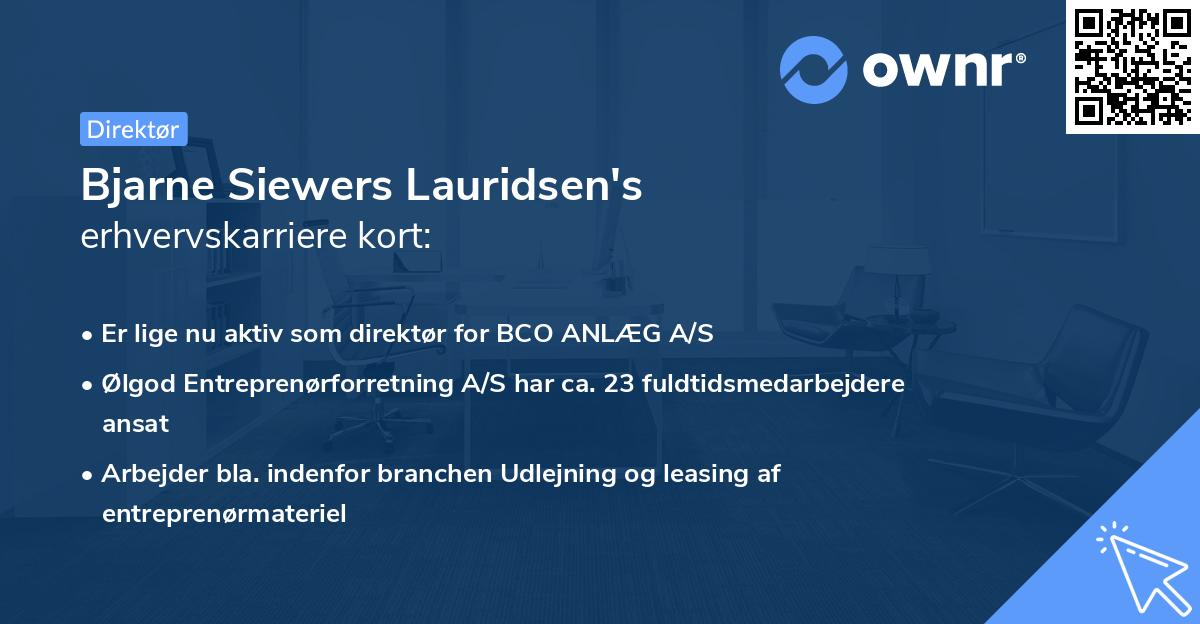 Bjarne Siewers Lauridsen's erhvervskarriere kort