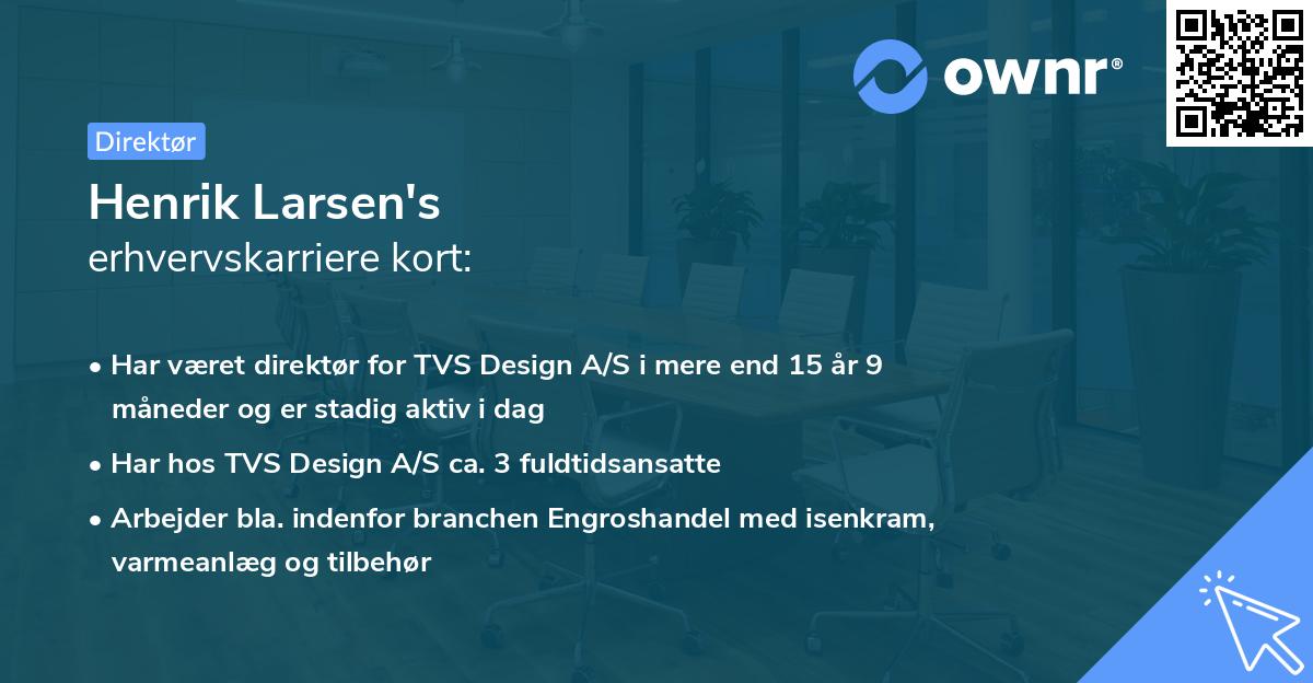 Henrik Larsen's erhvervskarriere kort