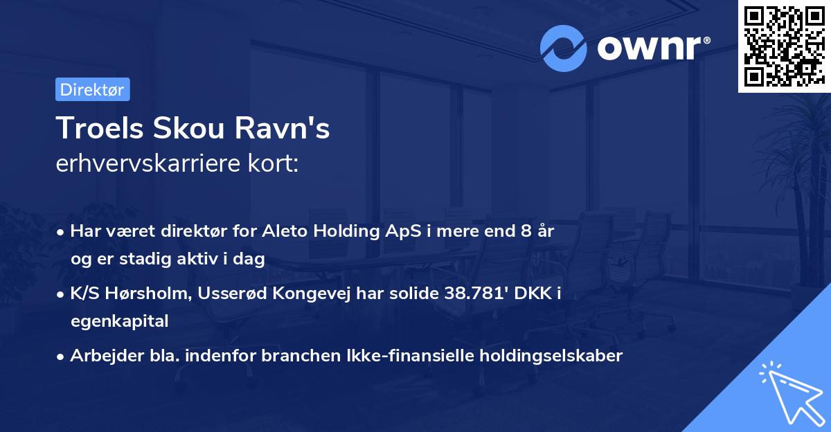Troels Skou Ravn's erhvervskarriere kort