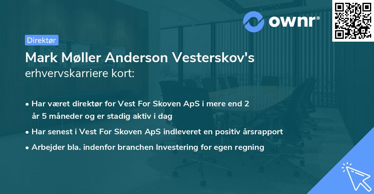Mark Møller Anderson Vesterskov's erhvervskarriere kort