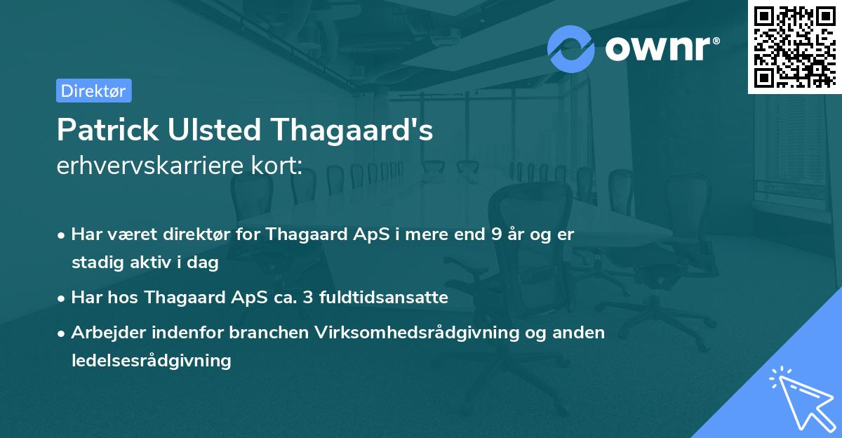 Patrick Ulsted Thagaard's erhvervskarriere kort