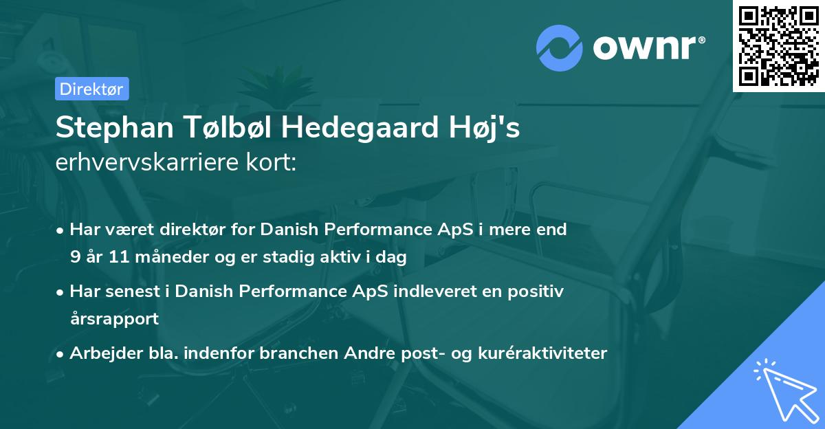 Stephan Tølbøl Hedegaard Høj's erhvervskarriere kort