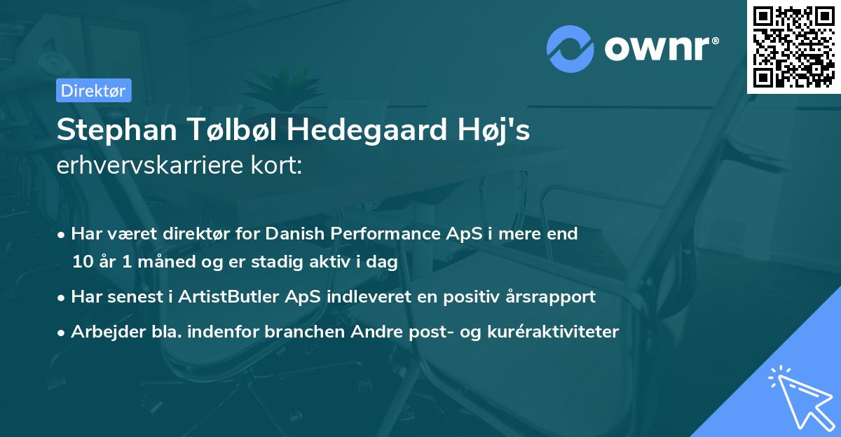 Stephan Tølbøl Hedegaard Høj's erhvervskarriere kort
