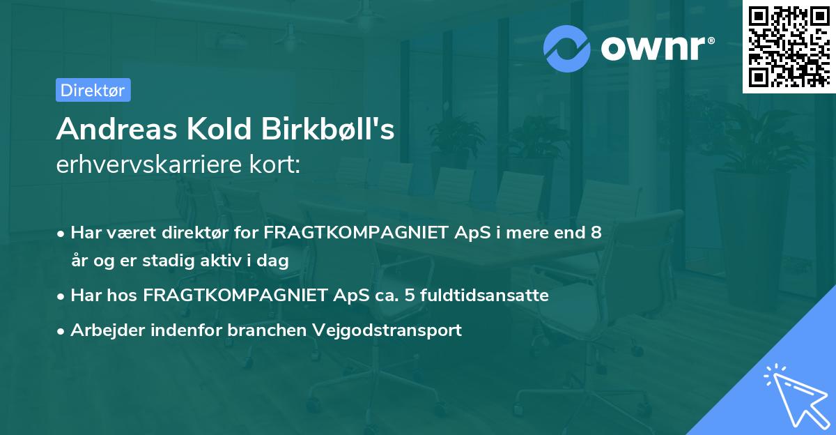 Andreas Kold Birkbøll's erhvervskarriere kort