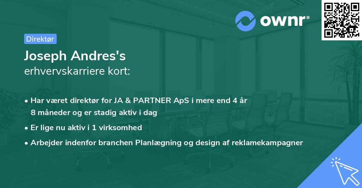 Joseph Andres's erhvervskarriere kort