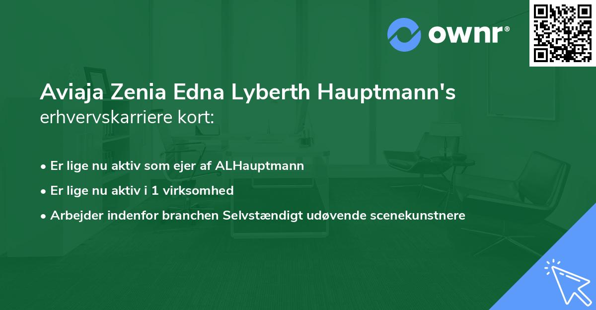 Aviaja Zenia Edna Lyberth Hauptmann's erhvervskarriere kort