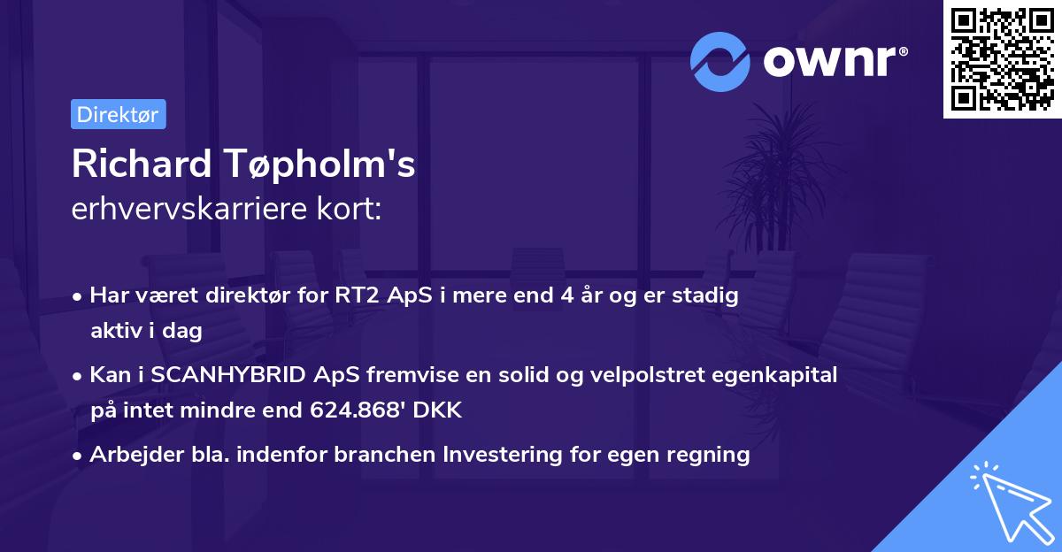 Richard Tøpholm's erhvervskarriere kort