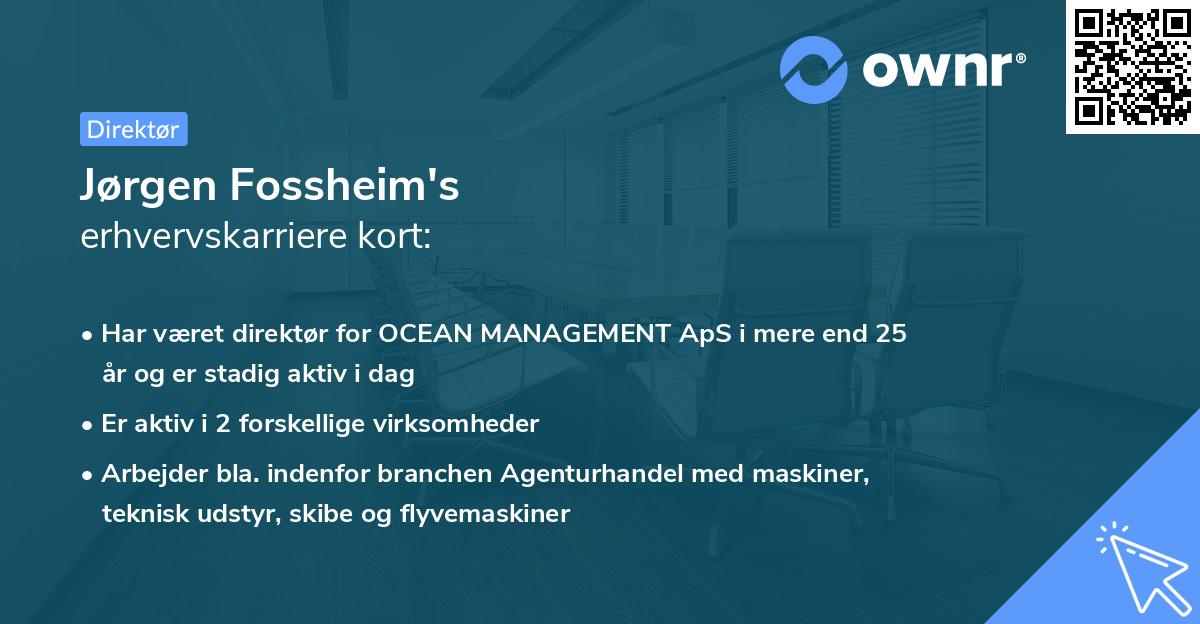 Jørgen Fossheim's erhvervskarriere kort
