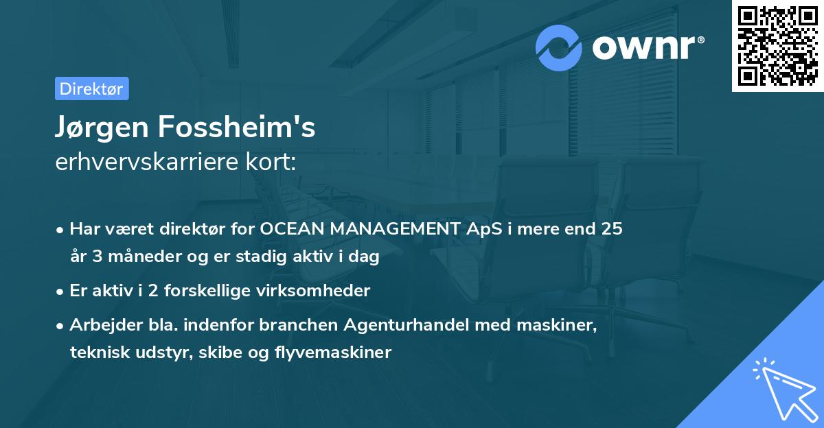 Jørgen Fossheim's erhvervskarriere kort